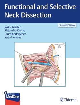 Gavilan / Castro / Rodrigánez |  Functional and Selective Neck Dissection | Buch |  Sack Fachmedien