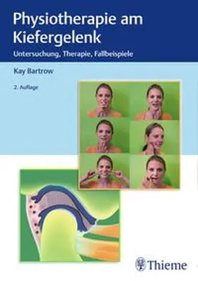 Bartrow | Physiotherapie am Kiefergelenk | Buch | 978-3-13-242026-7 | www2.sack.de