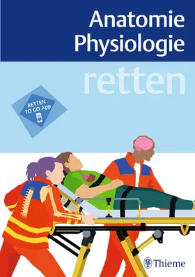  retten - Anatomie Physiologie | eBook | Sack Fachmedien