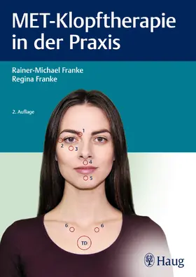 Franke | MET-Klopftherapie in der Praxis | E-Book | sack.de