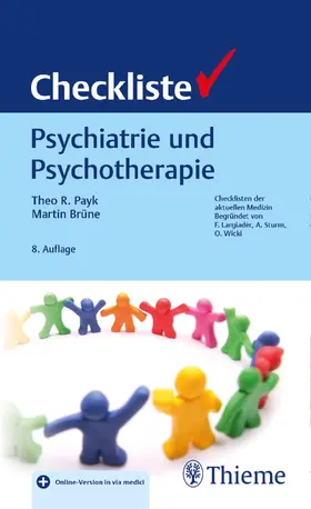 Payk / Brüne |  Checkliste Psychiatrie und Psychotherapie | eBook | Sack Fachmedien