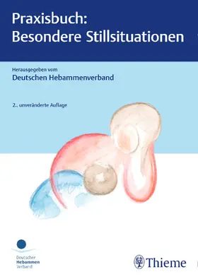 Egelkraut |  Praxisbuch: Besondere Stillsituationen | Buch |  Sack Fachmedien