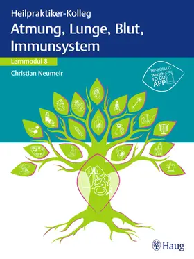 Heilpraktiker-Kolleg - Atmung, Lunge, Blut, Immunsystem – Lernmodul 8 | E-Book | sack.de