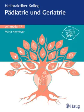 Heilpraktiker-Kolleg - Pädiatrie und Geriatrie – Lernmodul 17 | E-Book | sack.de