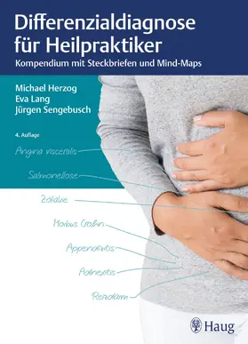 Herzog / Lang / Sengebusch |  Differenzialdiagnose für Heilpraktiker | Buch |  Sack Fachmedien