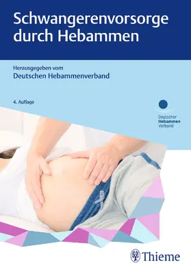  Schwangerenvorsorge durch Hebammen | Buch |  Sack Fachmedien