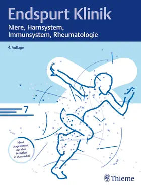 Klinik |  Endspurt Klinik: Niere, Harnsystem, Immunsystem, Rheumatologie | eBook | Sack Fachmedien