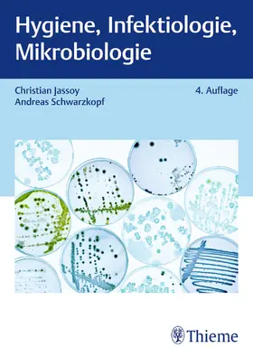 Schwarzkopf / Jassoy |  Hygiene, Infektiologie, Mikrobiologie | Buch |  Sack Fachmedien