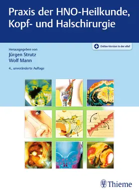 Strutz / Mann / Arndt |  Praxis der HNO-Heilkunde, Kopf- und Halschirurgie | Buch |  Sack Fachmedien