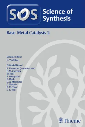 Yoshikai |  Base-Metal Catalysis 2 | Buch |  Sack Fachmedien