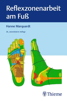 Marquardt | Reflexzonenarbeit am Fuß | Buch | 978-3-13-245550-4 | sack.de