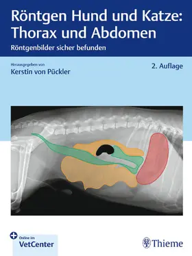 von Pückler |  Röntgen Hund und Katze: Thorax und Abdomen | Buch |  Sack Fachmedien