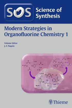 Paquin |  Science of Synthesis: Modern Strategies in Organofluorine Chemistry 1 | eBook | Sack Fachmedien