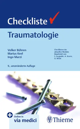 Bühren / Keel / Marzi |  Checkliste Traumatologie | Buch |  Sack Fachmedien