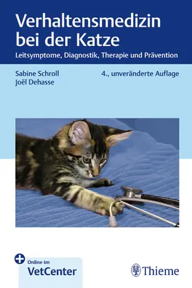 Schroll / Dehasse |  Verhaltensmedizin bei der Katze | eBook | Sack Fachmedien