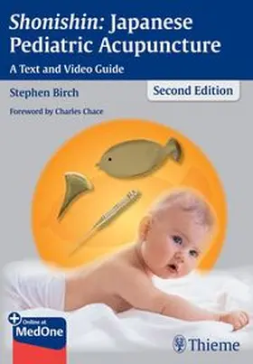 Birch |  Shonishin: Japanese Pediatric Acupuncture | eBook | Sack Fachmedien