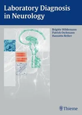 Wildemann / Oschmann / Reiber |  Laboratory Diagnosis in Neurology | eBook | Sack Fachmedien