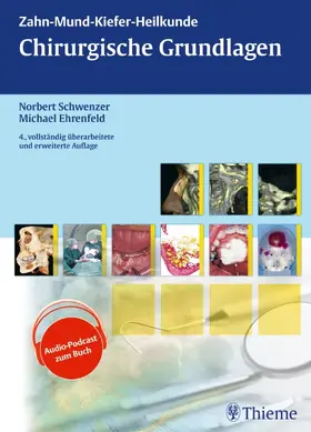 Schwenzer / Ehrenfeld |  Chirurgische Grundlagen | Buch |  Sack Fachmedien