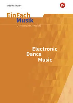 Laudien |  Electronic Dance Music. EinFach Musik | Buch |  Sack Fachmedien