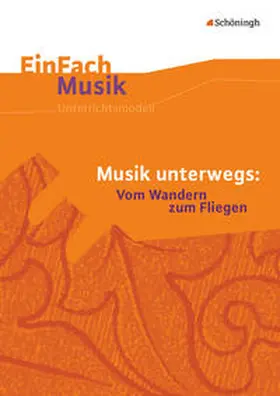 Schatt |  Musik unterwegs: Vom Wandern zum Fliegen | Buch |  Sack Fachmedien