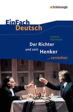 Dürrenmatt / Janke |  Der Richter und sein Henker. EinFach Deutsch ...verstehen | Buch |  Sack Fachmedien