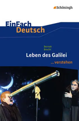 Brecht / Peter / Osterfeld |  Leben des Galilei. EinFach Deutsch ...verstehen | Buch |  Sack Fachmedien