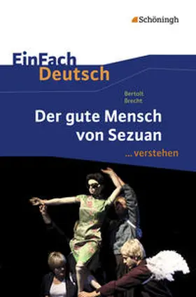 Brecht / Volk |  Der gute Mensch von Sezuan. EinFach Deutsch ...verstehen | Buch |  Sack Fachmedien