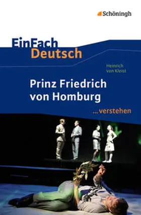 Kleist / Madsen |  Prinz Friedrich von Homburg. EinFach Deutsch ...verstehen | Buch |  Sack Fachmedien