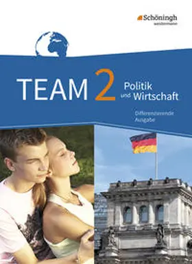 Mattes / Herzig |  TEAM 2 . Arbeitsbücher für Politik und Wirtschaft. Realschulen und Gesamtschulen. Nordrhein-Westfalen. Neubearbeitung | Buch |  Sack Fachmedien