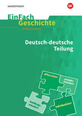 Rosenthal |  Deutsch-deutsche Teilung. EinFach Geschichte ... differenziert | Buch |  Sack Fachmedien