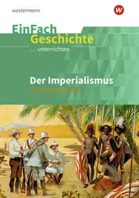 Rosenthal |  Der Imperialismus. EinFach Geschichte ...unterrichten | Buch |  Sack Fachmedien