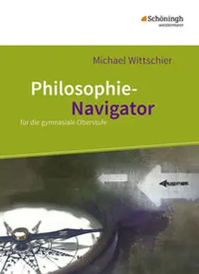 Wittschier |  Philosophie Navigator | Buch |  Sack Fachmedien