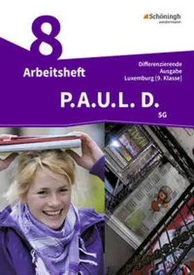  P.A.U.L. D. (Paul) 9. Arbeitsheft. Differenzierende Ausgabe. Luxemburg | Buch |  Sack Fachmedien