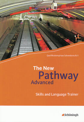 Edelbrock / Schmidt-Grob |  The New Pathway Advanced | Buch |  Sack Fachmedien