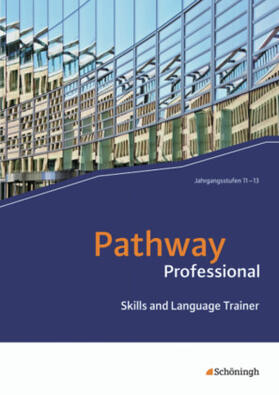 Edelbrock / Schmidt-Grob |  Pathway Professional | Buch |  Sack Fachmedien