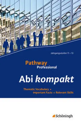 Edelbrock / Schmidt-Grob |  Pathway Professional | Buch |  Sack Fachmedien