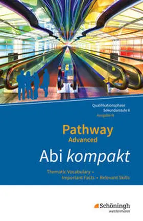 Edelbrock |  Pathway Advanced - Englisch für die Qualifikationsphase der gymnasialen Oberstufe - Ausgabe Niedersachsen u.a. | Buch |  Sack Fachmedien