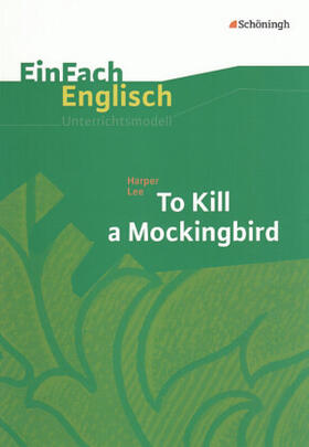 Lee / Frenken / Luz |  To Kill a Mockingbird | Buch |  Sack Fachmedien