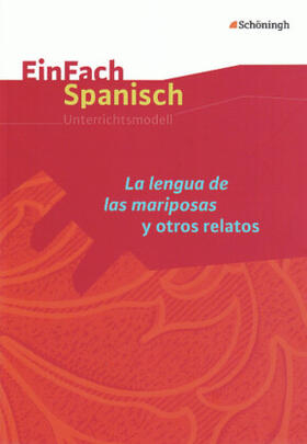 Willenbrink |  EinFach Spanisch. La lengua de las mariposas y otros relatos | Buch |  Sack Fachmedien