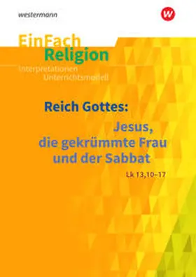 Flottmeier |  EinFach Religion / Unterrichtsbausteine Klassen 5 - 13 | Buch |  Sack Fachmedien