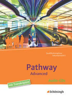 Edelbrock / Schmidt-Grob |  Pathway Advanced. 4 Audio-CDs | Sonstiges |  Sack Fachmedien