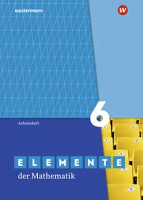 Ladenthin / Lösche / Suhr |  Elemente der Mathematik SI 6. Arbeitsheft mit Lösungen. G9 in Nordrhein-Westfalen | Buch |  Sack Fachmedien
