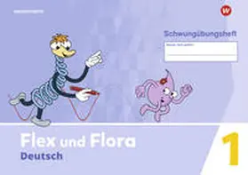 Pistor / Schnepf-Rimsa |  Flex und Flora. Schwungübungsheft | Buch |  Sack Fachmedien