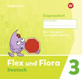 Pistor / Schnepf-Rimsa |  Flex und Flora. Diagnoseheft 3 | Buch |  Sack Fachmedien