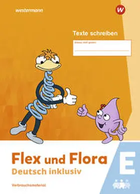  Flex und Flora - Deutsch inklusiv. Heft Texte Schreiben inklusiv E | Buch |  Sack Fachmedien