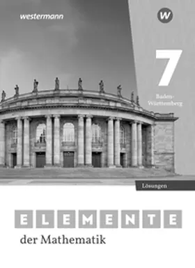  Elemente der Mathematik SI 7. Lösungen. Für Baden-Württemberg | Buch |  Sack Fachmedien