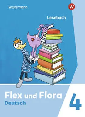  Flex und Flora 4. Lesebuch | Buch |  Sack Fachmedien