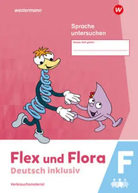  Flex und Flora - Sprache untersuchen inklusiv F | Buch |  Sack Fachmedien