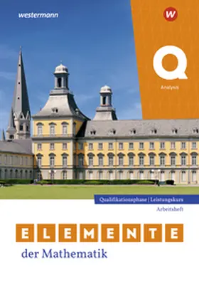  Elemente der Mathematik SII. Qualifikationsphase Leistungskurs. Analysis Arbeitsheft mit Lösungen. Für Nordrhein-Westfalen | Buch |  Sack Fachmedien