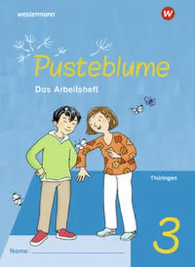  Pusteblume. Sachunterricht 3. Arbeitsheft. Für Thüringen | Buch |  Sack Fachmedien